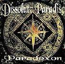 Dissolute Paradise : Paradoxon